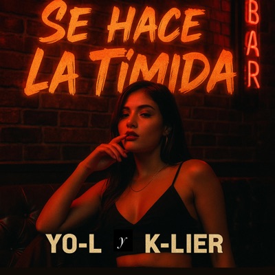Se Hace La Timida (feat. K-Lier) - Single