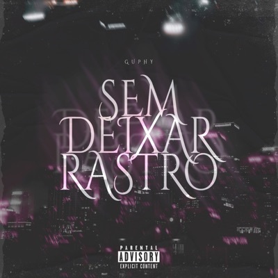 Sem Deixar Rastro - Single