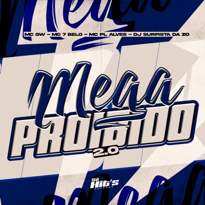 Mega Proibido 2.0 (feat. mc pl alves) - Single