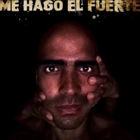 Me Hago el Fuerte - Single - IFO Fernandez