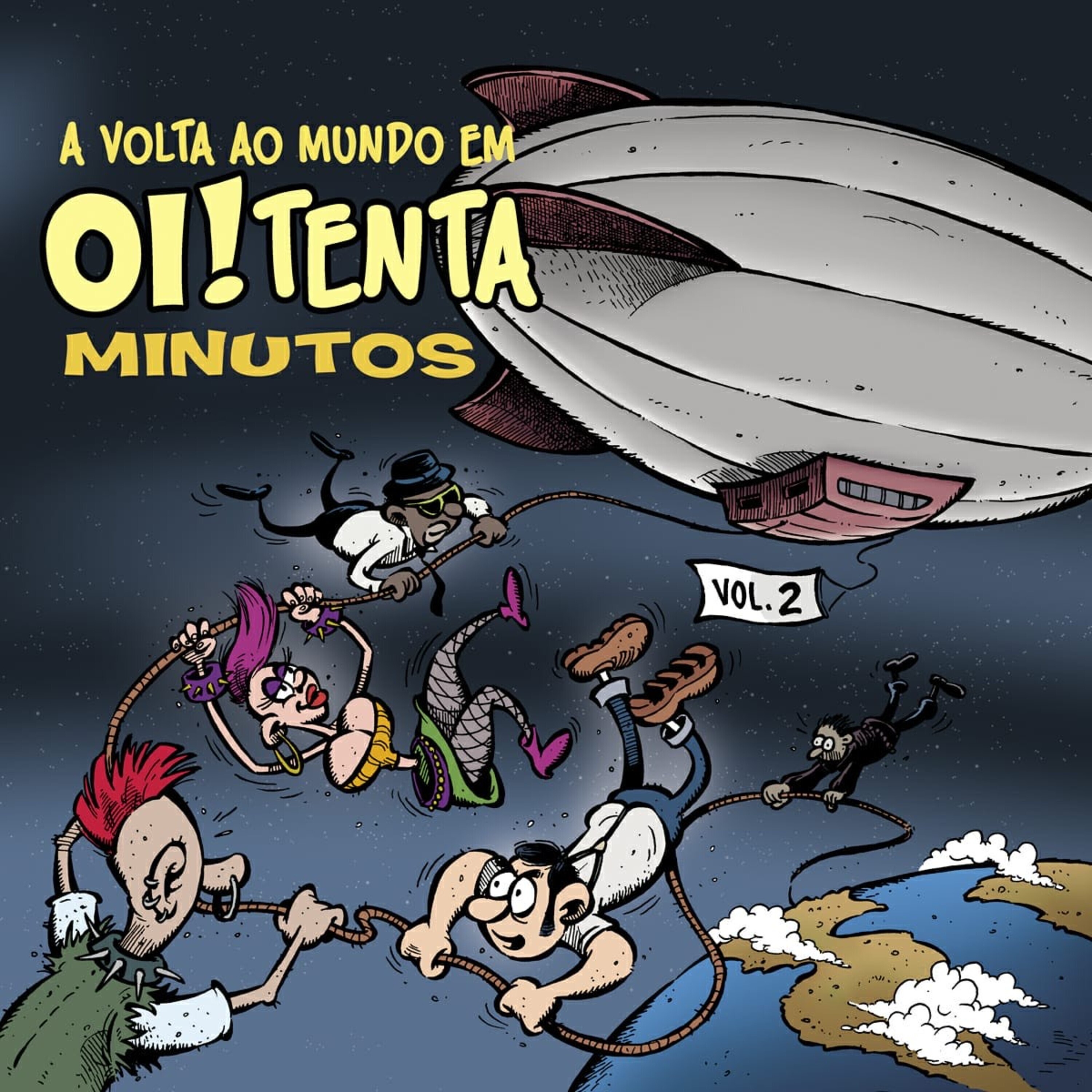 A Volta ao Mundo em Oi!Tenta Minutos, Vol. 2