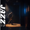 2341studios - Jazz It Up artwork