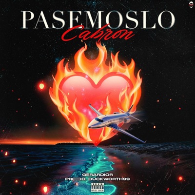 Pasémoslo Cabrón - Single
