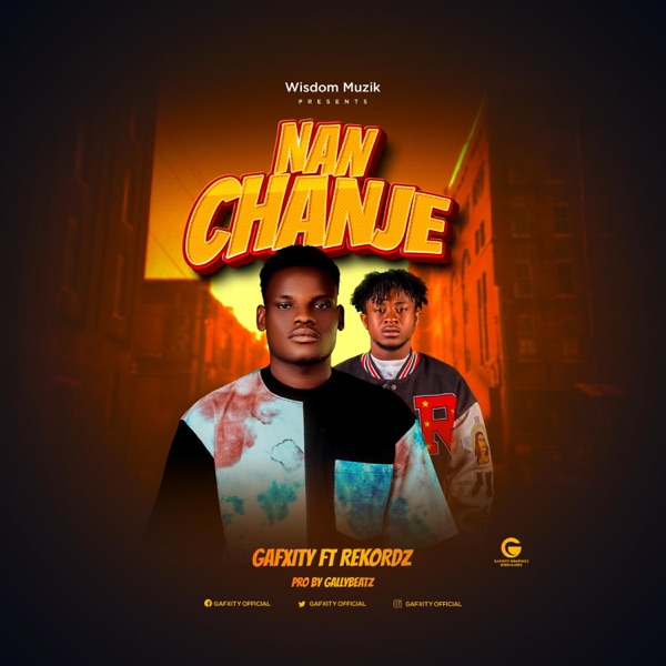 Nan Chanje (feat. Rekordz Gh)