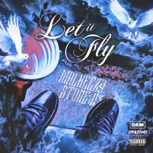 Let It Fly (feat. Stone II)