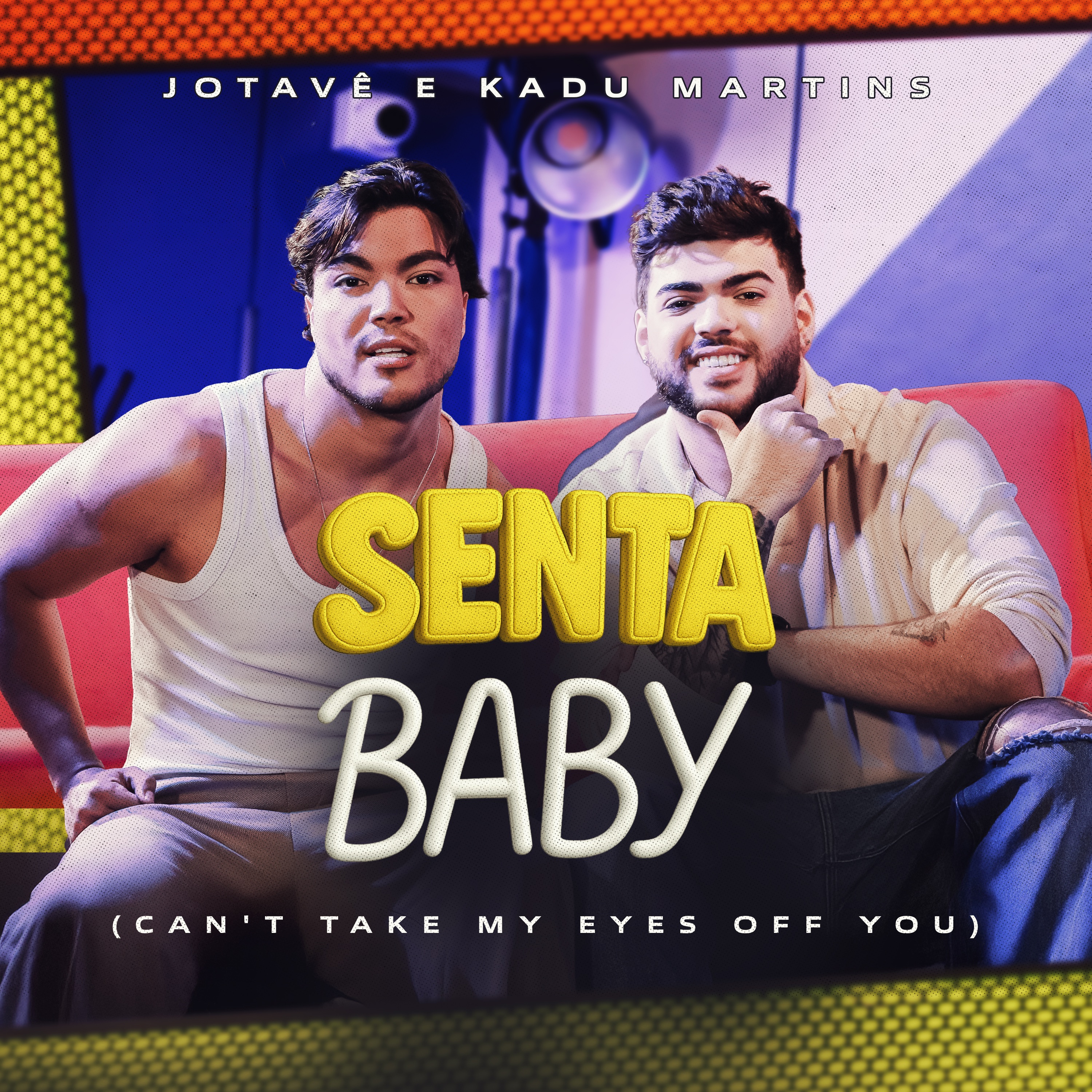 Senta Baby (Can't Take My Eyes Off You) - Single