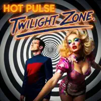 Twilight zone — HOT PULSE