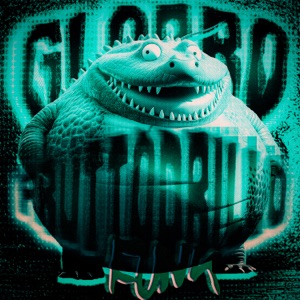 GLORBO FRUTTODRILLO FUNK - EP