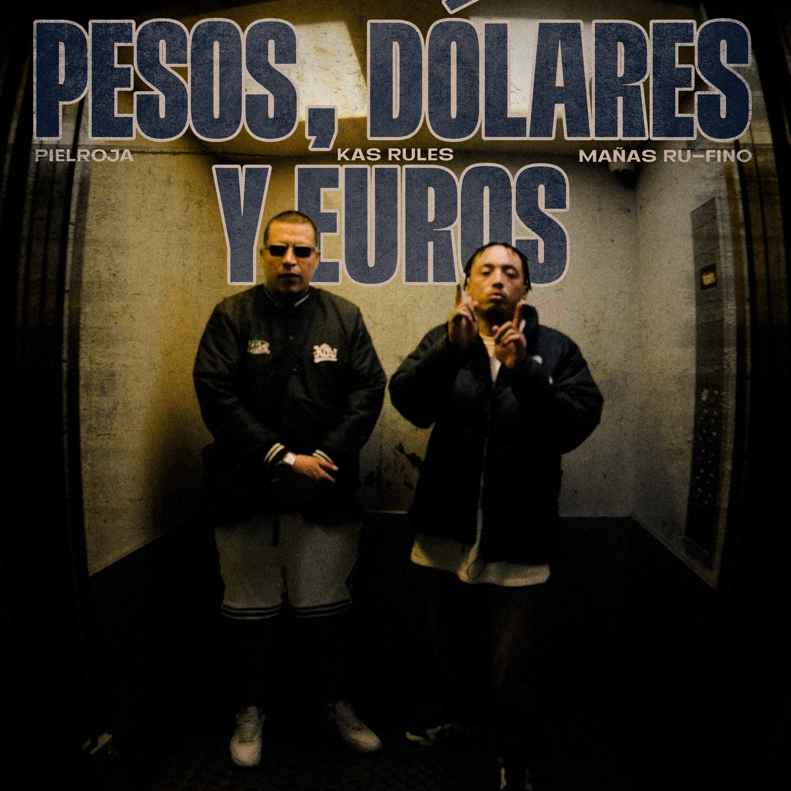 Pesos, Dólares y Euros - Single
