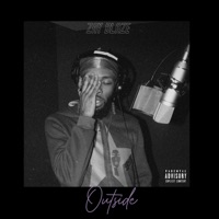 Outside - Single - Zay Blaze