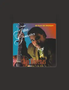 Listen to Tito Gonzalez "El Cuco Del Amargue", watch music videos, read bio, see tour dates & more!