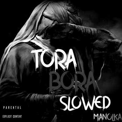 Manolka - Tora Bora (Slowed+Reverb)