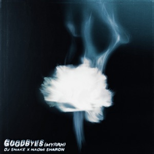 Goodbyes (Myrrh) - Single