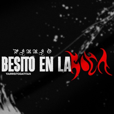 Perreo Besito En La Boca (feat. Badbalta) - Single