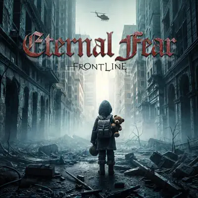 Listen to Frontline - Single by Eternal Fear