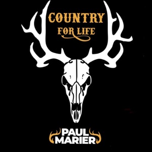 Paul Marier - Country For Life (feat. Kelly “Mr. Chill” Hoppe) - Line Dance Music