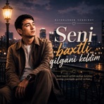 Seni baxtli qilgani keldim - Single