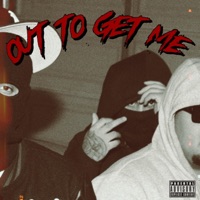 Out To Get Me - Single - yvngnnate
