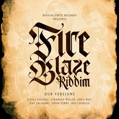 Fire Blaze Riddim (Dub Versions) [Dub Version]