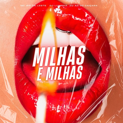 Milhas e Milhas - Single