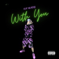 With You (feat. Beastly) - Single - chaazmadeit