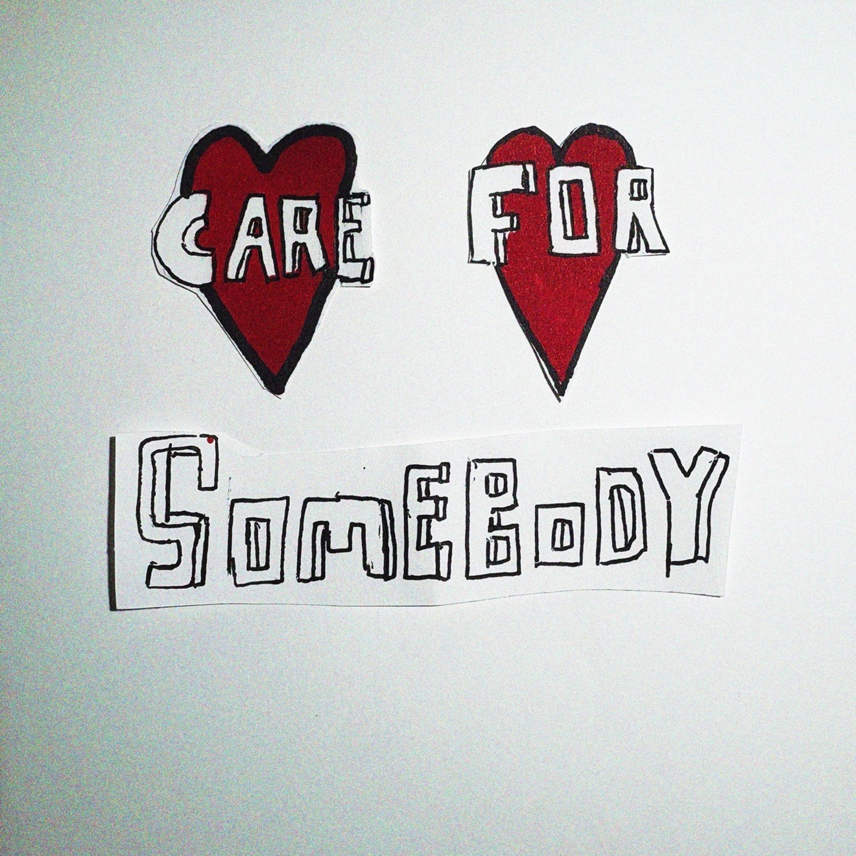 Care For Somebody - Single