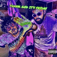 THANK GOD IT'S FRIDAY (feat. ZAKADA) - Single - FvckBaylee