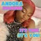 It's True (It's You) - Andora Diamond lyrics