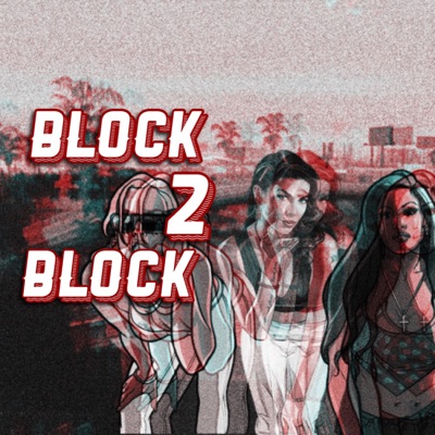 Block2Block (feat. Onlyy1eli) - Single