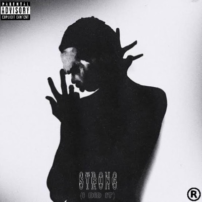STRONG (I DID IT) - Single