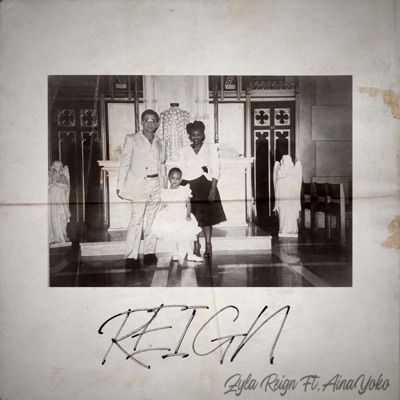 Reign (feat. AinaYoko) - Single