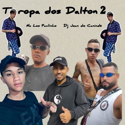 Tropa dos Dalton 2 - Single