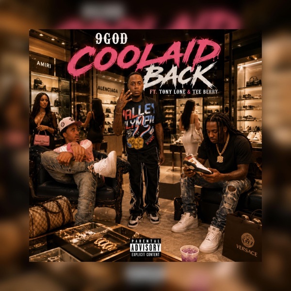 Coolaid back (feat. Tony lone & Tee berry)