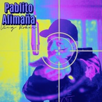 Pablito Alimaña - Single - King Roker