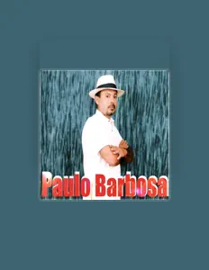 Listen to Paulo Barbosa, watch music videos, read bio, see tour dates & more!