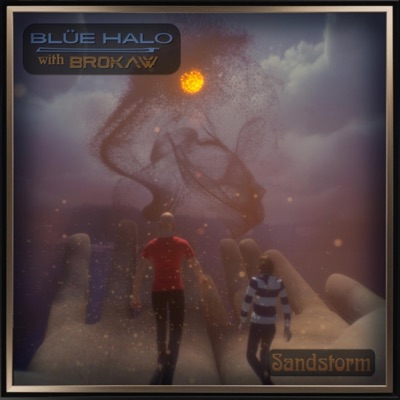 Sandstorm (feat. BROKAW) - Single