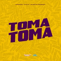 Toma Toma - Single - Guuh NV & MC Zoio Da Fazendinha
