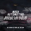 Mega Automotivo Assobio das Trevas - Single