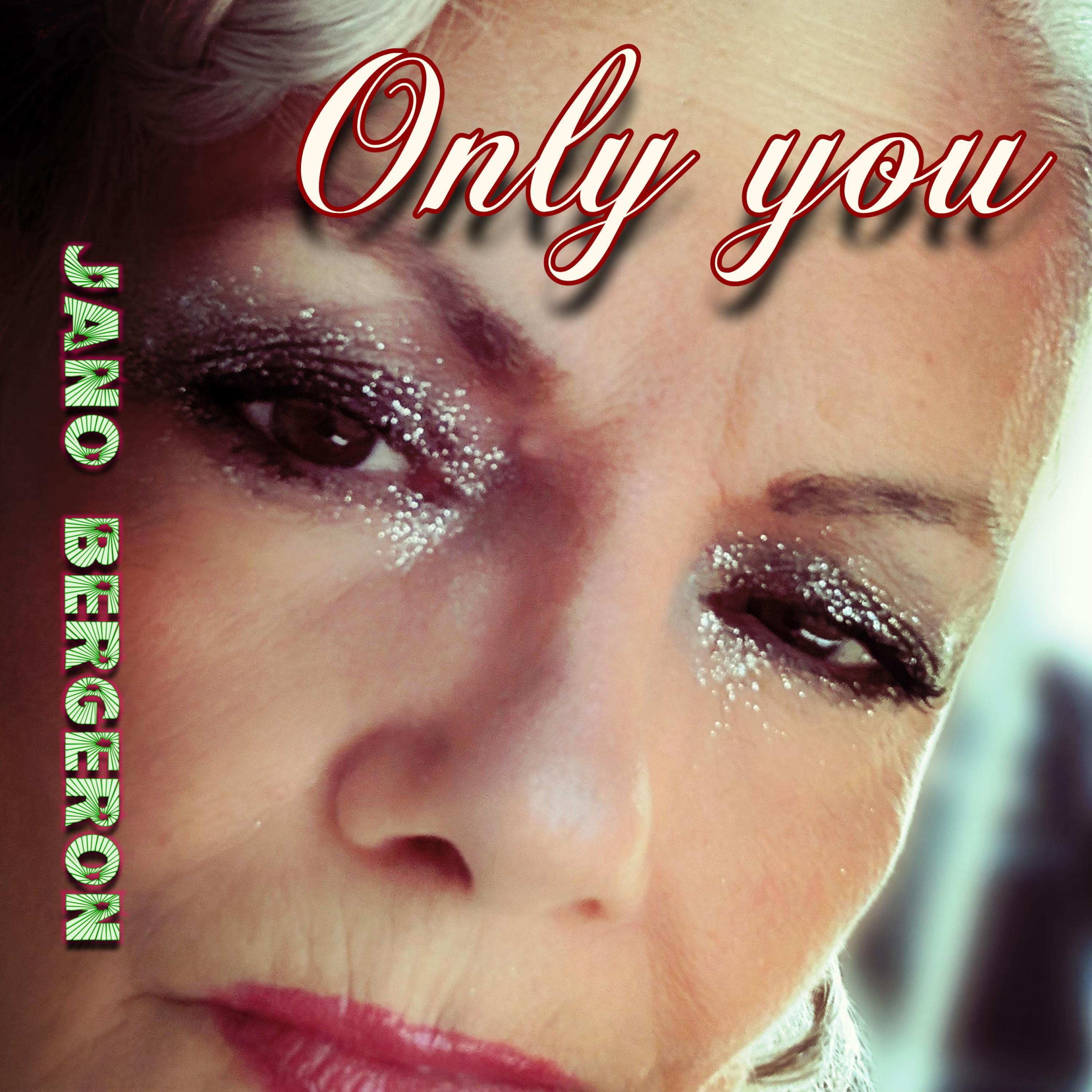 Only you - Single