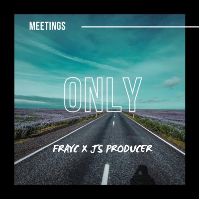 Only (feat. JS Producer) - Single