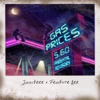 Gas Prices (feat. FeatureLee) - Single - Hvy248