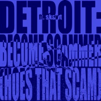 DETROIT: BECOME SCAMMER (HOES THAT SCAM) (feat. skawt) - Single - TJRA