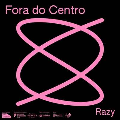 Fora do Centro: Razy (ao vivo) [feat. Fillipe Padrão, Francisco Bettencourt, Pedro Slick & João Pedro Melão] - Single
