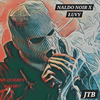 ME QUIEREN MAT4R!? (feat. Łuvy) - Single