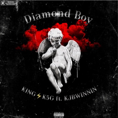 Diamond Boy (KING K5G and KJBWINNIN) - Single