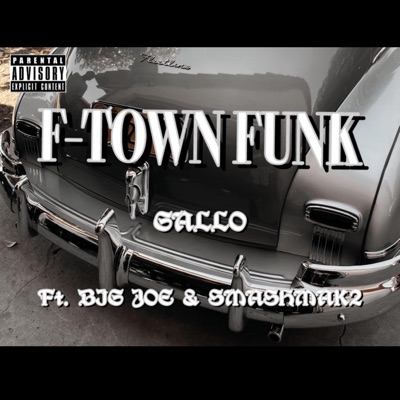 F-Town Funk (feat. BIG JOE & Smashmak2) - Single