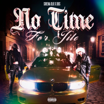 No Time For Jile - Single