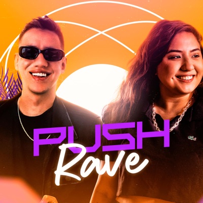 Mega Push Rave - Single