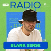 1001 Recordings Radio 010 (DJ Mix) - Blank Sense