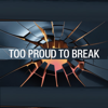 BOBA - Too Proud To Break artwork